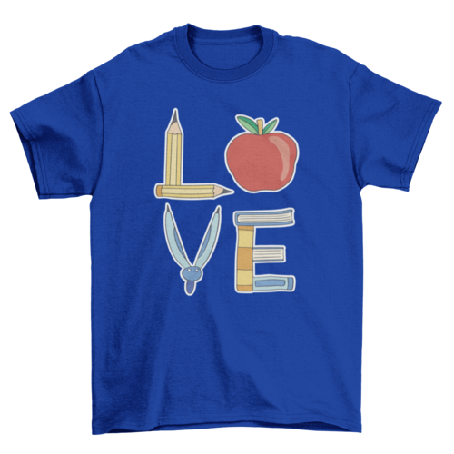 Love Spelled with School Supplies Teacher T-Shirt